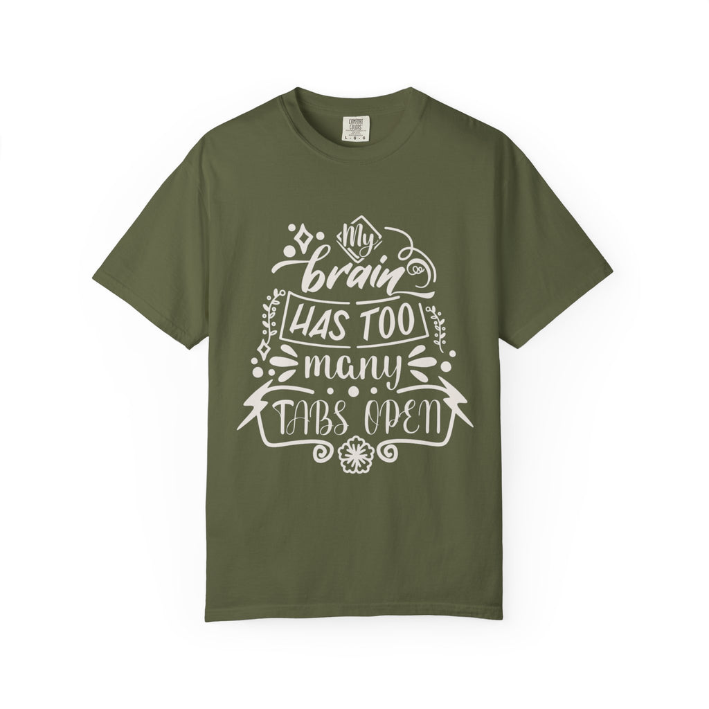 Funny Quote T-Shirt - Unisex Printify